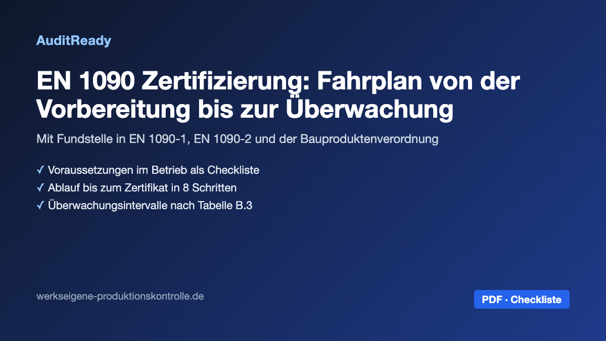 Vorschau: EN 1090 Zertifizierung: Fahrplan von der Vorbereitung bis zur Überwachung
